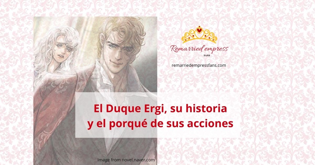 El Duque Ergi y su historia