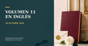 The Remarried Empress volumen 11 en inglés: fecha y edición 3 Libro borgoña y carta palaciega con texto Volumen 11 en inglés